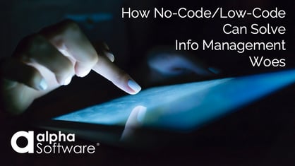 Low-Code Info Management