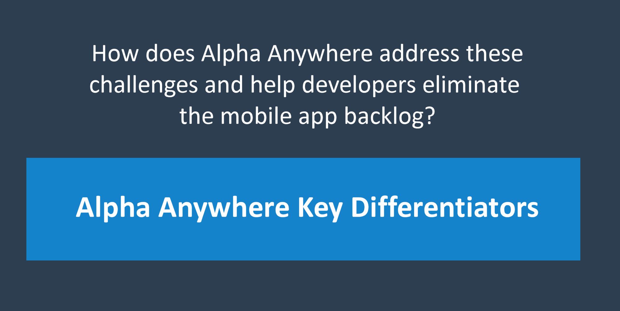 Meeting the Increasing Enterprise Demand for Mobile App Development